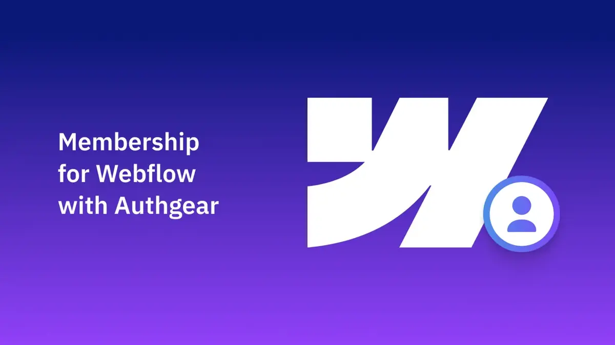 使用 Authgear 為 Webflow 建立會員系統