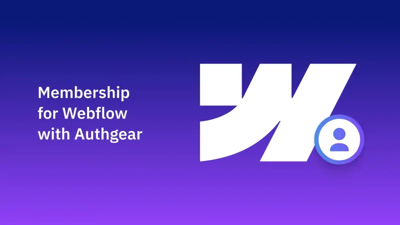 Membership for Webflow with Authgear
