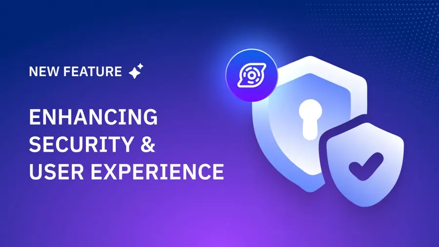 Enhancing Security and User Experience
