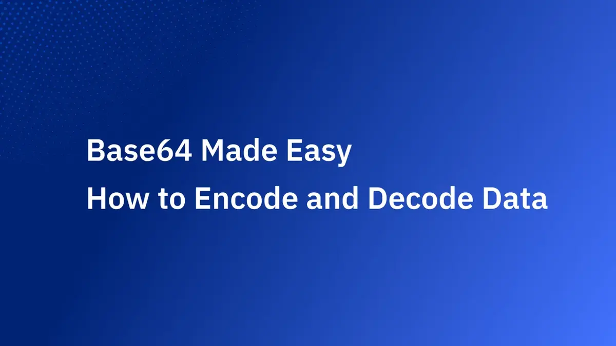 Base64 超好懂:如何編碼與解碼資料(附免費線上工具)