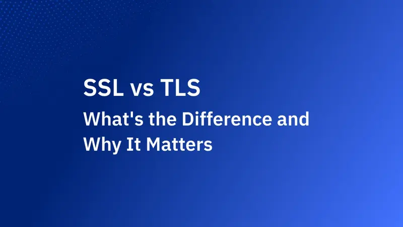 SSL 與 TLS 有何不同?為什麼重要?