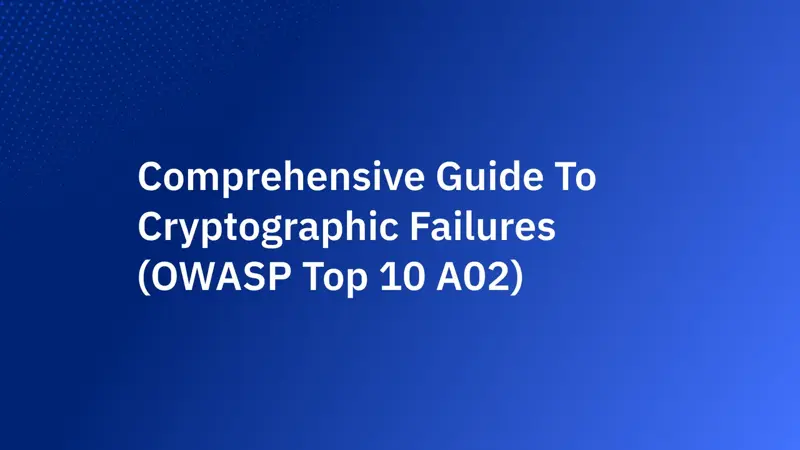密碼學失敗完整指南(OWASP Top 10 A02)